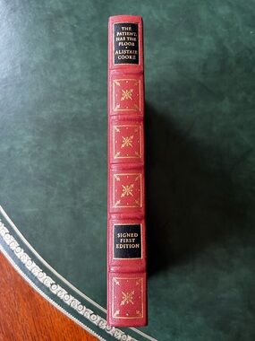 Collectible Signed Hardcover Book The Patient Has the Floor by Alistair Cooke